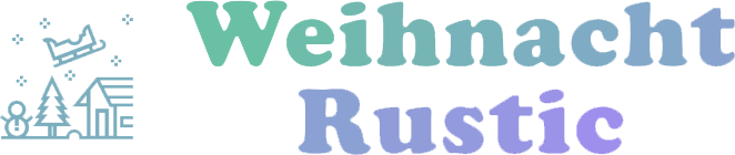 Weihnacht Rustic